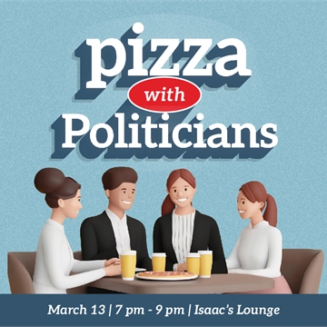 Pizza with Politicians event